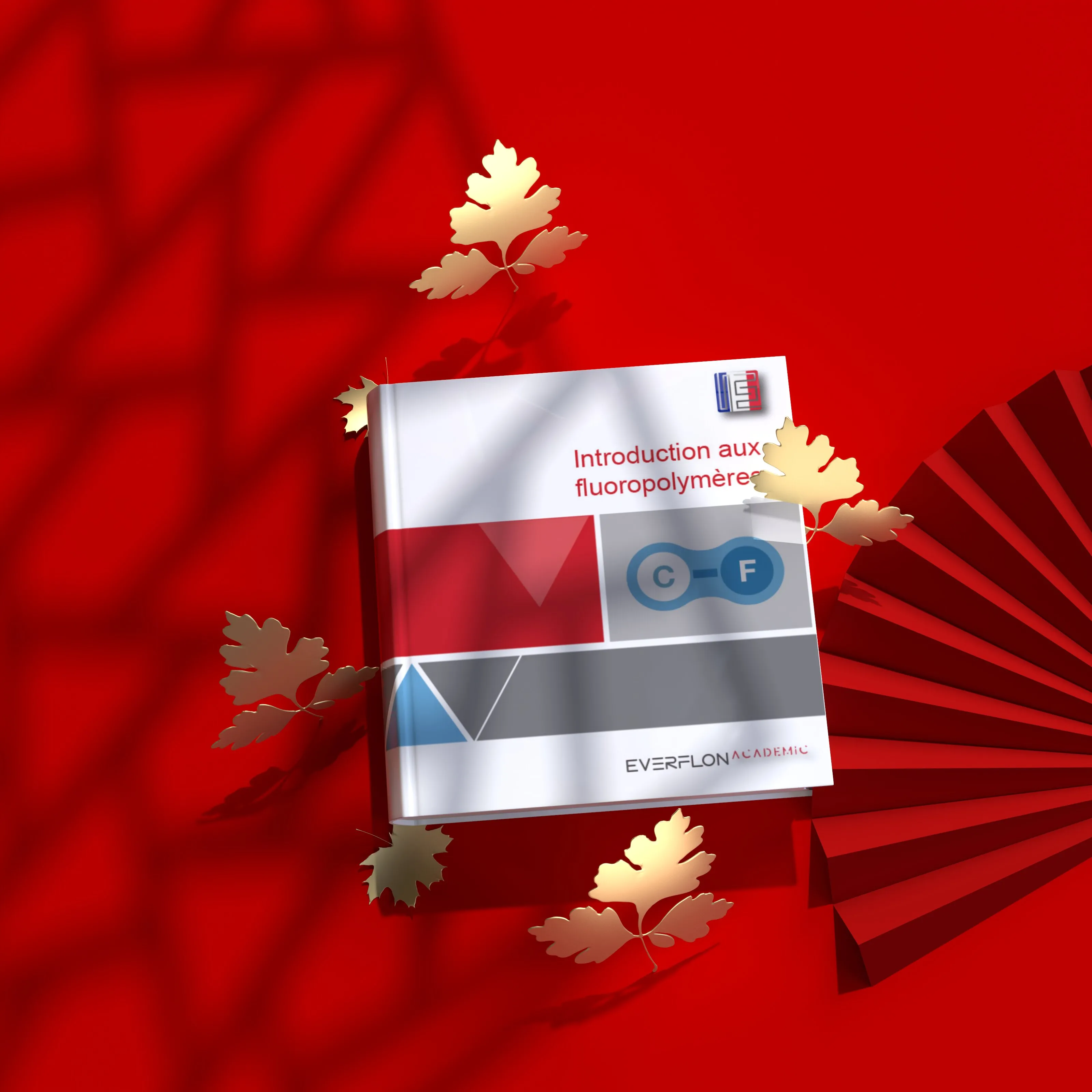 Manuel des fluoropolymères Everflon™